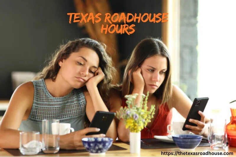 Texas Roadhouse Hours