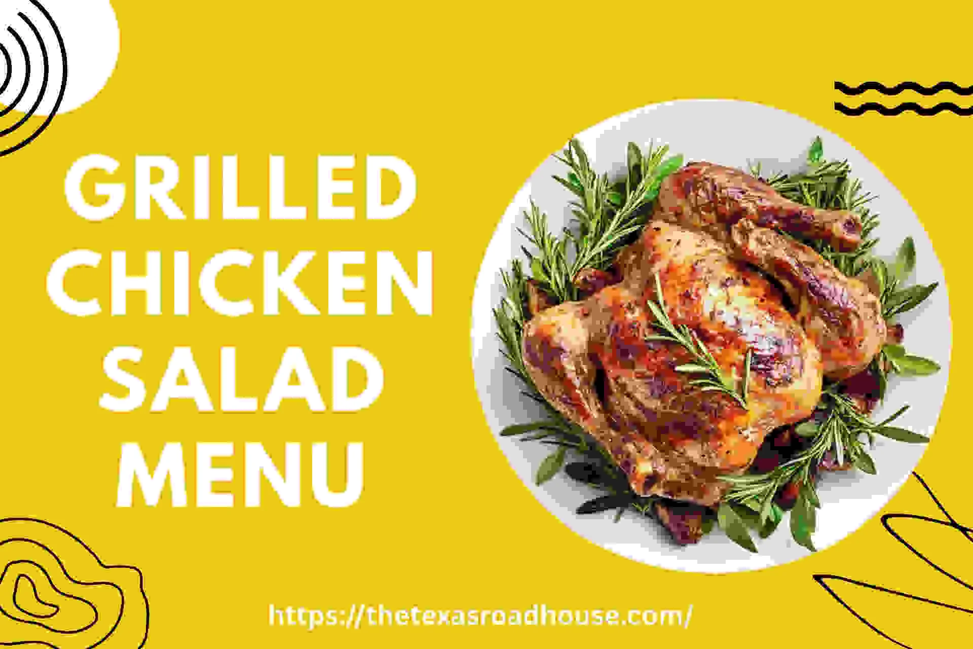GRILLED CHICKEN SALAD