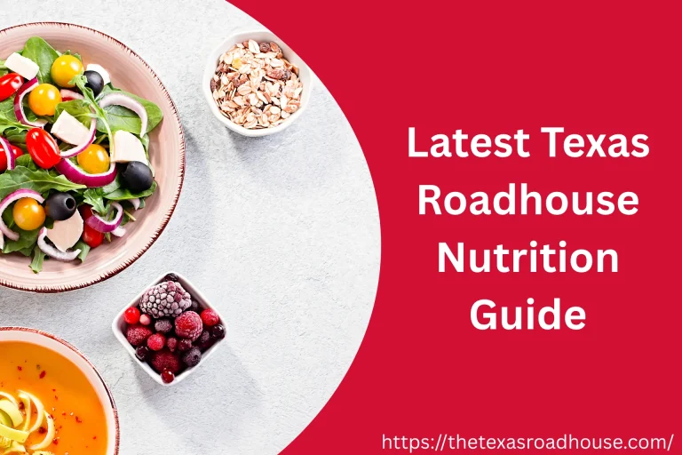 Texas Roadhouse Nutrition