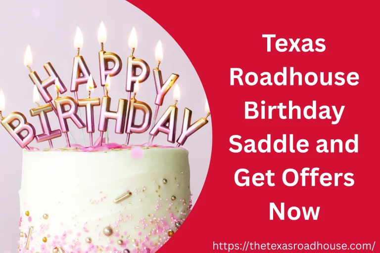 Texas Roadhouse Birthday Saddle